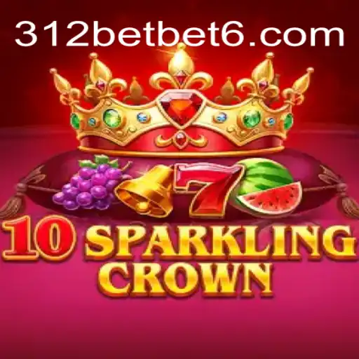 Explorando o Universo de 10SparklingCrown com 312bet